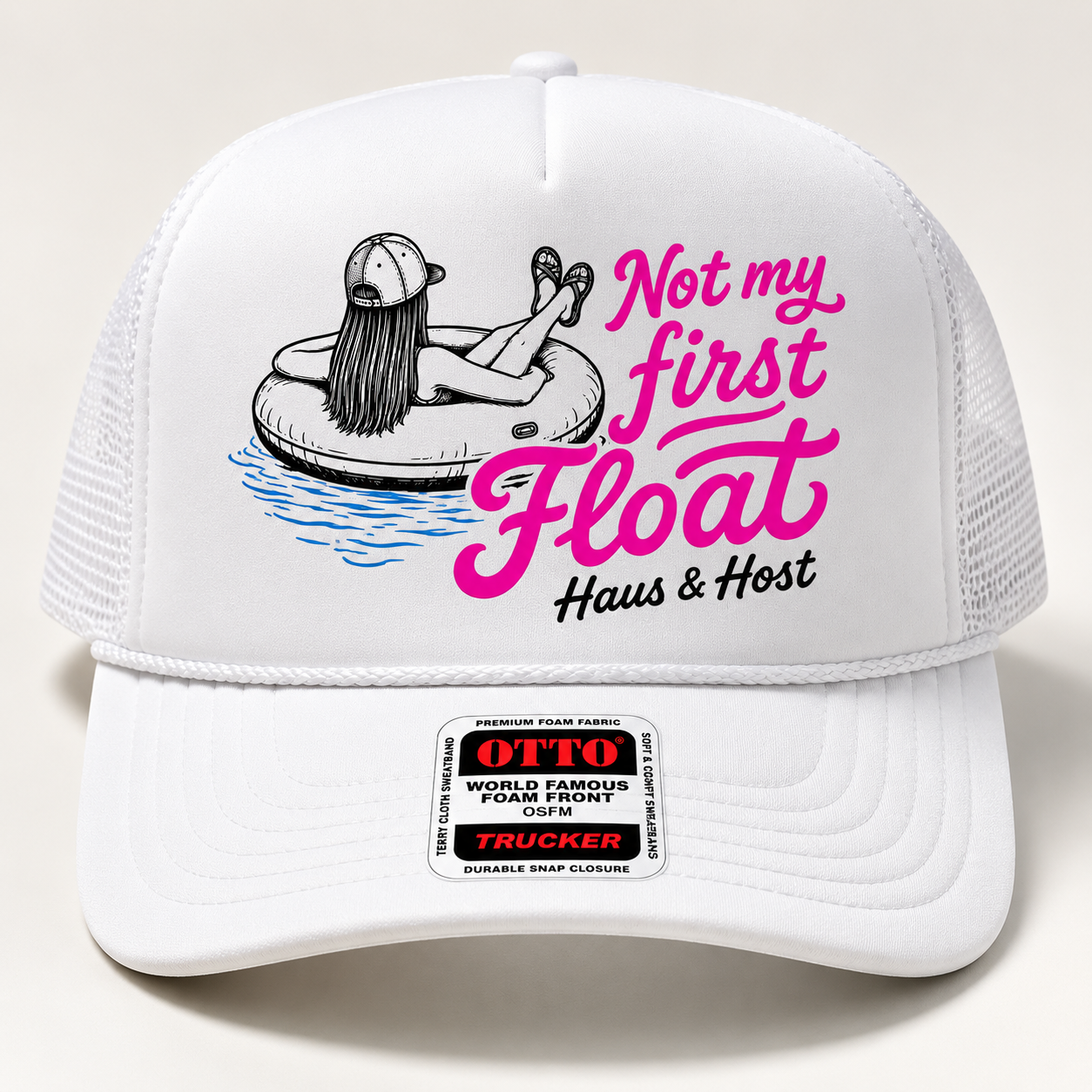 Not My First Float Trucker