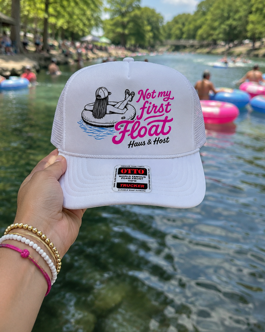 Not My First Float Trucker